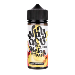 Melon Pom Pap - Why Not? 100ml